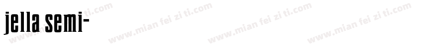 jella semi字体转换